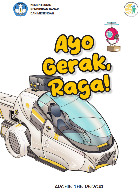 Ayo Gerak, Raga
